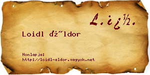 Loidl Áldor névjegykártya